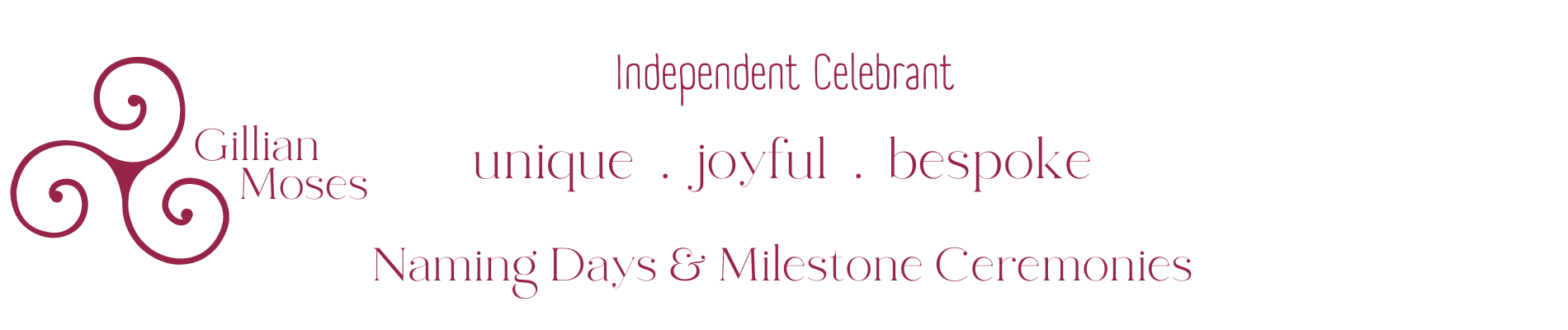 Gillian Moses Independent Celebrant offering unique, joyful, bespoke Naming Days and Milestone Ceremonies